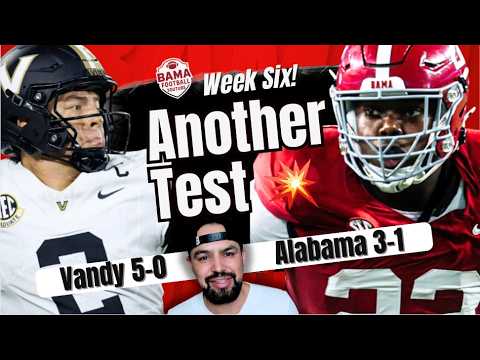 Can Alabama’s Defense Handle Vandy’s EXPLOSIVE Offense & Diego Pavia? 🚨