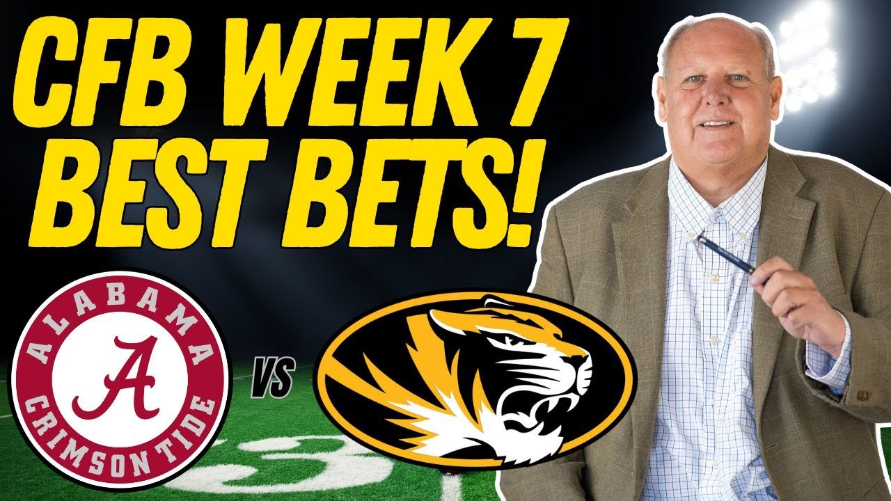 Alabama vs Missouri Predictions and Best Bets | Best College Football Picks Week 7