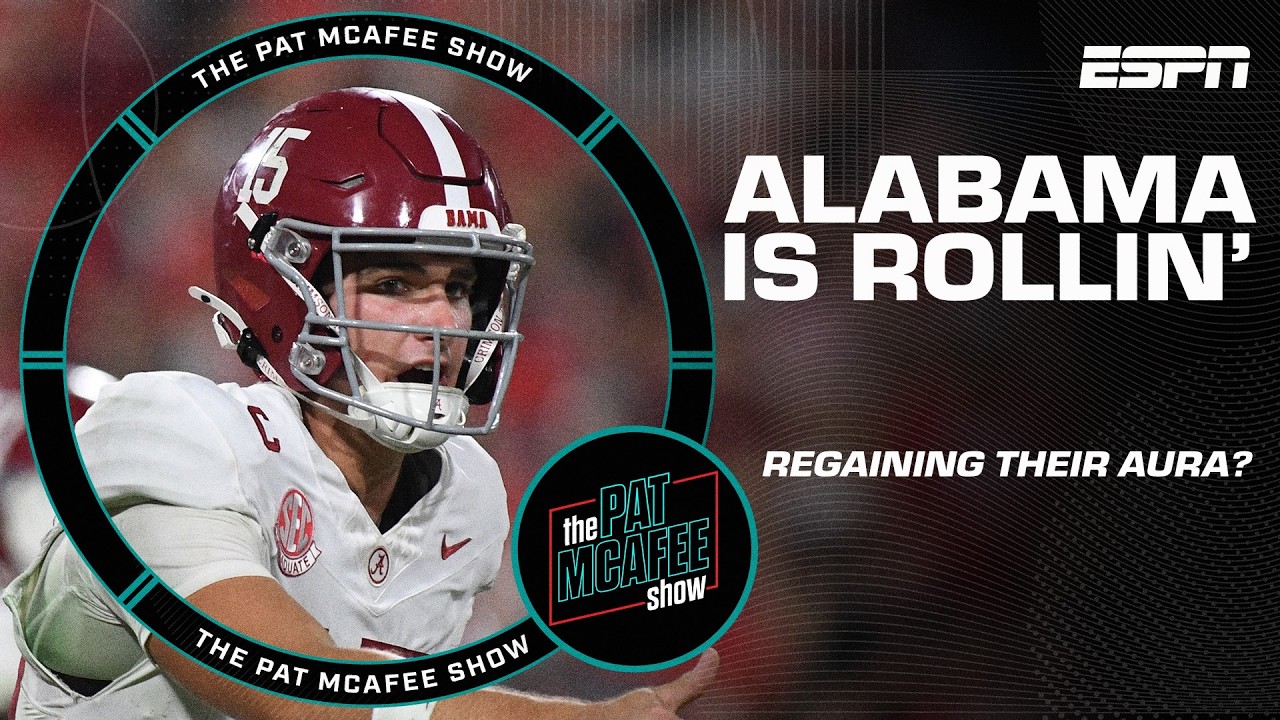 Alabama is ROLLIN’, but can they regain their Nick Saban AURA? 🤔 | The Pat McAfee Show